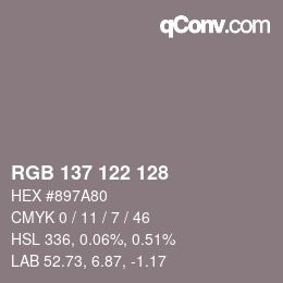 カラーコード: RGB 137 122 128 | qconv.com