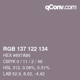 カラーコード: RGB 137 122 134 | qconv.com