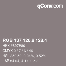 カラーコード: RGB 137 126.8 128.4 | qconv.com