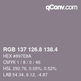 カラーコード: RGB 137 126.8 138.4 | qconv.com