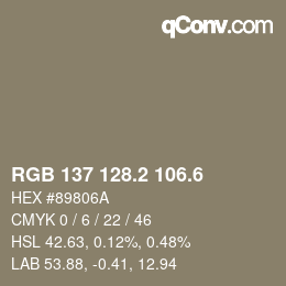 カラーコード: RGB 137 128.2 106.6 | qconv.com