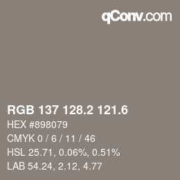 カラーコード: RGB 137 128.2 121.6 | qconv.com