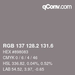 カラーコード: RGB 137 128.2 131.6 | qconv.com
