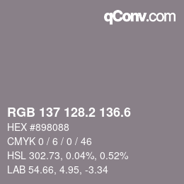 カラーコード: RGB 137 128.2 136.6 | qconv.com