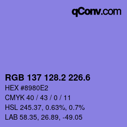 カラーコード: RGB 137 128.2 226.6 | qconv.com