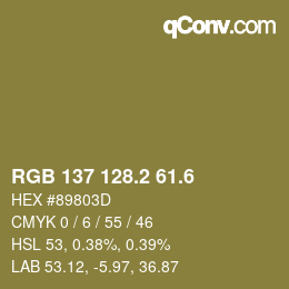 カラーコード: RGB 137 128.2 61.6 | qconv.com