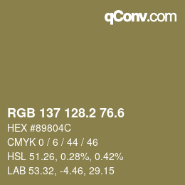 カラーコード: RGB 137 128.2 76.6 | qconv.com