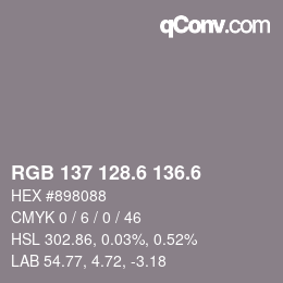 カラーコード: RGB 137 128.6 136.6 | qconv.com