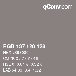 颜色代码: RGB 137 128 128 | qconv.com