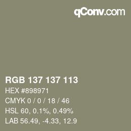 颜色代码: RGB 137 137 113 | qconv.com
