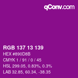 Color code: RGB 137 13 139 | qconv.com