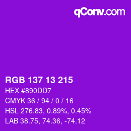 Color code: RGB 137 13 215 | qconv.com