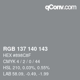 カラーコード: RGB 137 140 143 | qconv.com