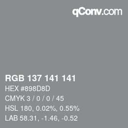 Color code: RGB 137 141 141 | qconv.com