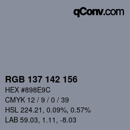 Color code: RGB 137 142 156 | qconv.com