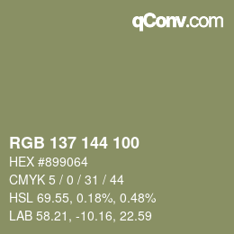 カラーコード: RGB 137 144 100 | qconv.com