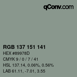 Color code: RGB 137 151 141 | qconv.com