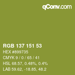 颜色代码: RGB 137 151 53 | qconv.com