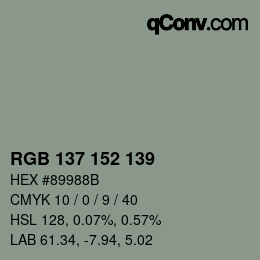 Color code: RGB 137 152 139 | qconv.com