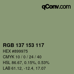 颜色代码: RGB 137 153 117 | qconv.com
