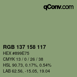 カラーコード: RGB 137 158 117 | qconv.com