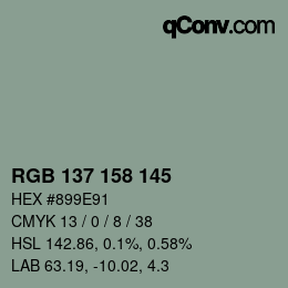 カラーコード: RGB 137 158 145 | qconv.com