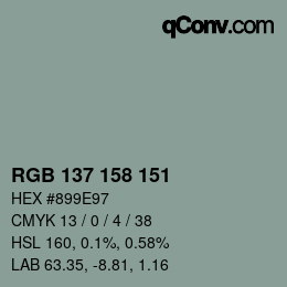 Color code: RGB 137 158 151 | qconv.com