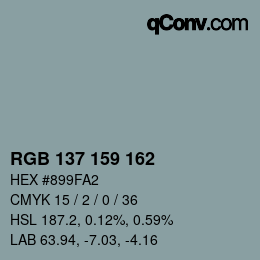 カラーコード: RGB 137 159 162 | qconv.com