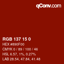 Color code: RGB 137 15 0 | qconv.com