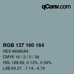 Farbcode: RGB 137 160 164 | qconv.com