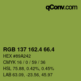 カラーコード: RGB 137 162.4 66.4 | qconv.com