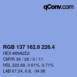 カラーコード: RGB 137 162.8 226.4 | qconv.com