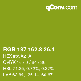 カラーコード: RGB 137 162.8 26.4 | qconv.com