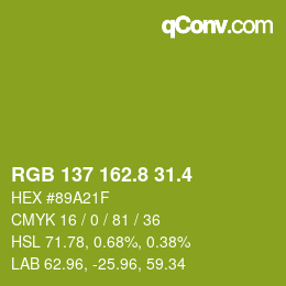 カラーコード: RGB 137 162.8 31.4 | qconv.com