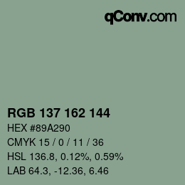 カラーコード: RGB 137 162 144 | qconv.com