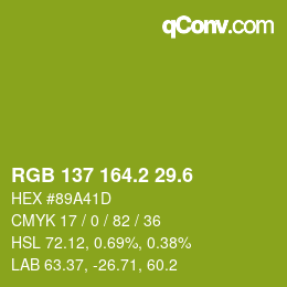 カラーコード: RGB 137 164.2 29.6 | qconv.com