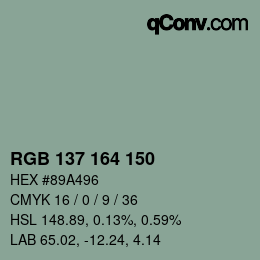 カラーコード: RGB 137 164 150 | qconv.com