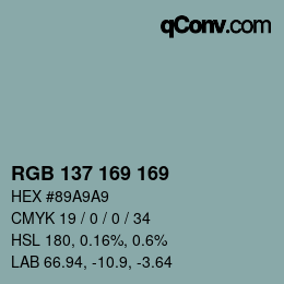 Color code: RGB 137 169 169 | qconv.com