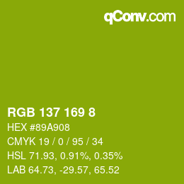 Color code: RGB 137 169 8 | qconv.com