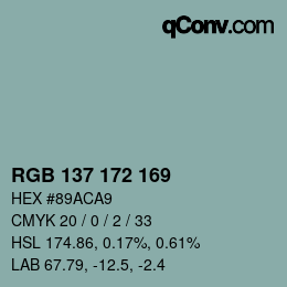 Color code: RGB 137 172 169 | qconv.com