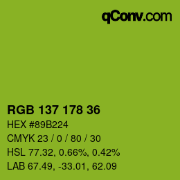 カラーコード: RGB 137 178 36 | qconv.com