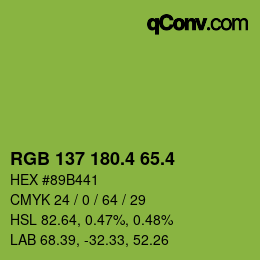 カラーコード: RGB 137 180.4 65.4 | qconv.com
