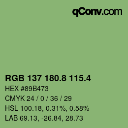 カラーコード: RGB 137 180.8 115.4 | qconv.com