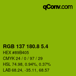 カラーコード: RGB 137 180.8 5.4 | qconv.com