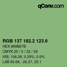カラーコード: RGB 137 182.2 123.6 | qconv.com