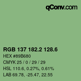 カラーコード: RGB 137 182.2 128.6 | qconv.com