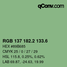 カラーコード: RGB 137 182.2 133.6 | qconv.com