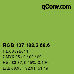 カラーコード: RGB 137 182.2 68.6 | qconv.com