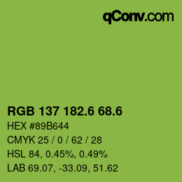 カラーコード: RGB 137 182.6 68.6 | qconv.com