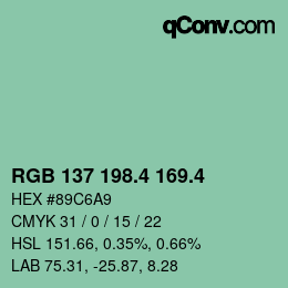 カラーコード: RGB 137 198.4 169.4 | qconv.com